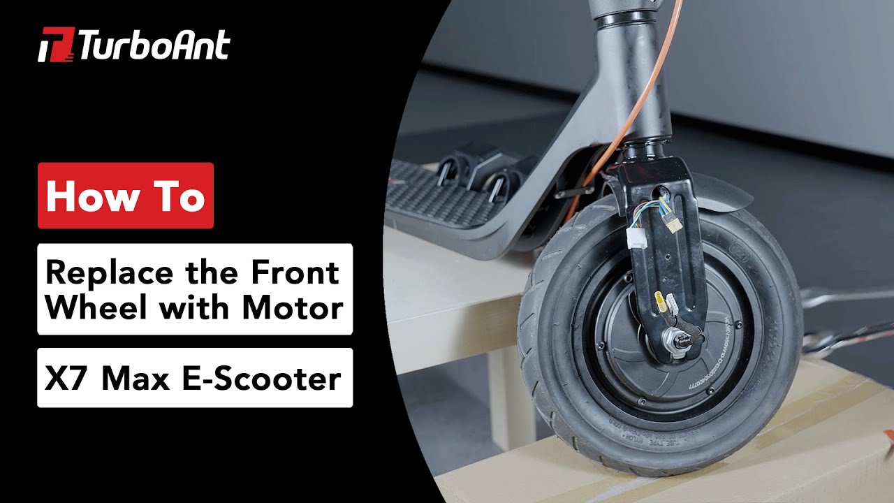 How to Replace the Front Wheel with Motor for TurboAnt X7 Max