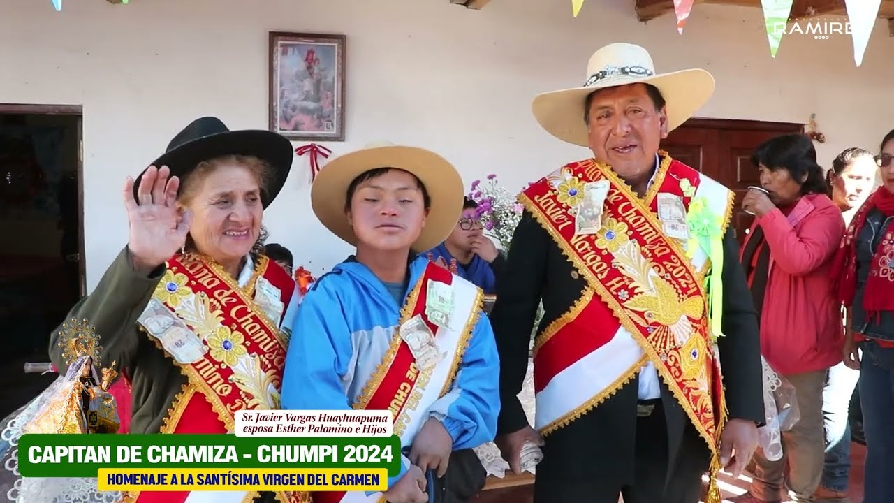 CHUMPI 2024 / ENTRADA DE CHAMIZA / FIESTA PATRONAL / Video Oficial