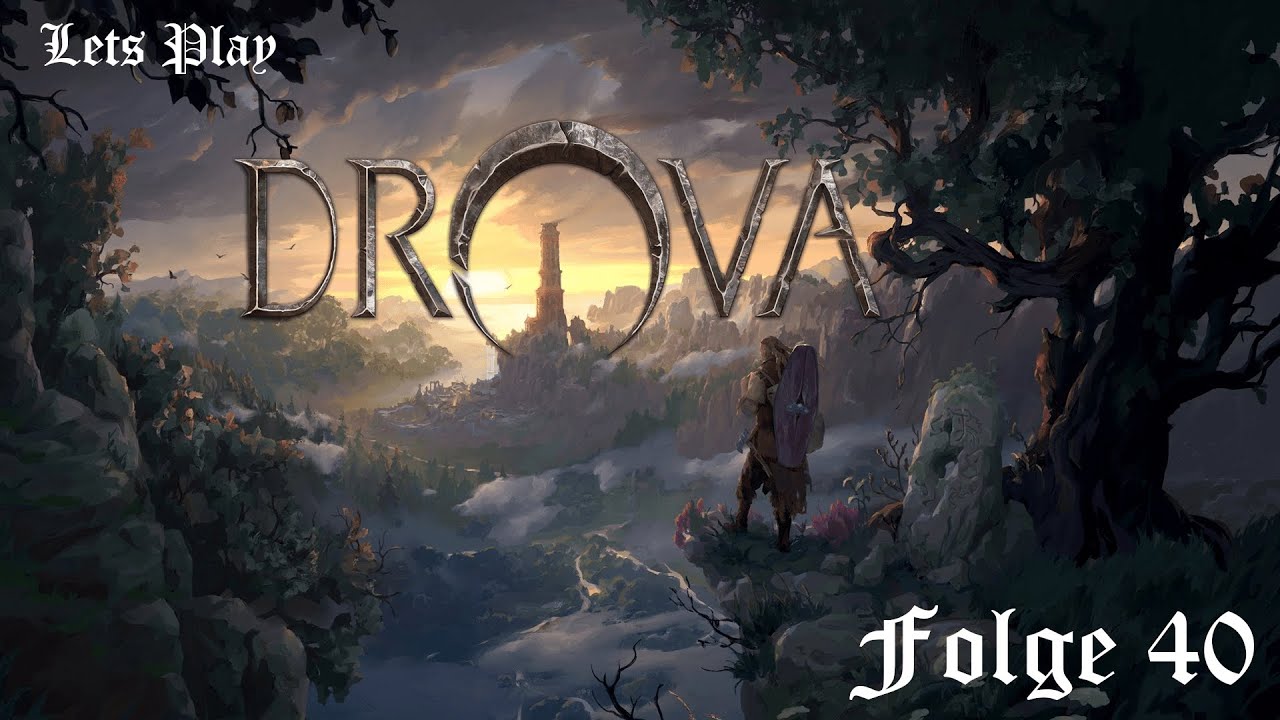 Man nehme Stock, Feuer und MAGIE | Drova - Forsaken Kin [Deutsch] #40