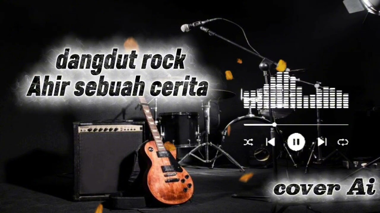 AKHIR SEBUAH CERITA - DANGDUT ROCK COVER AI