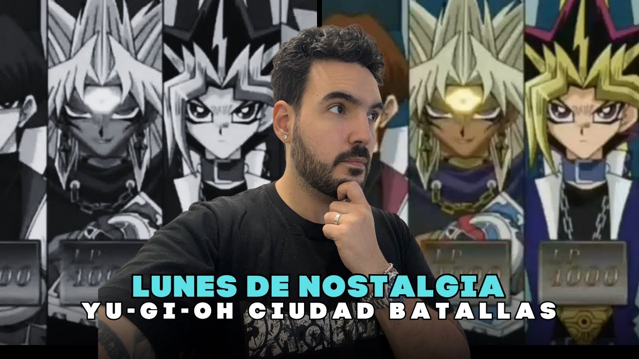Lunes de Nostalgia: #YuGiOh Ciudad Batallas
