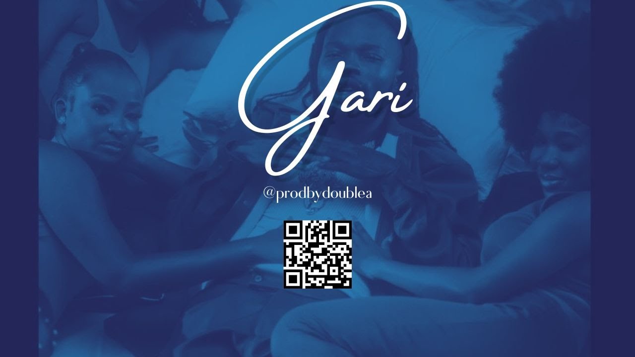 [Afro] Gari - Naira Marley Type Beat - Prod by Double A