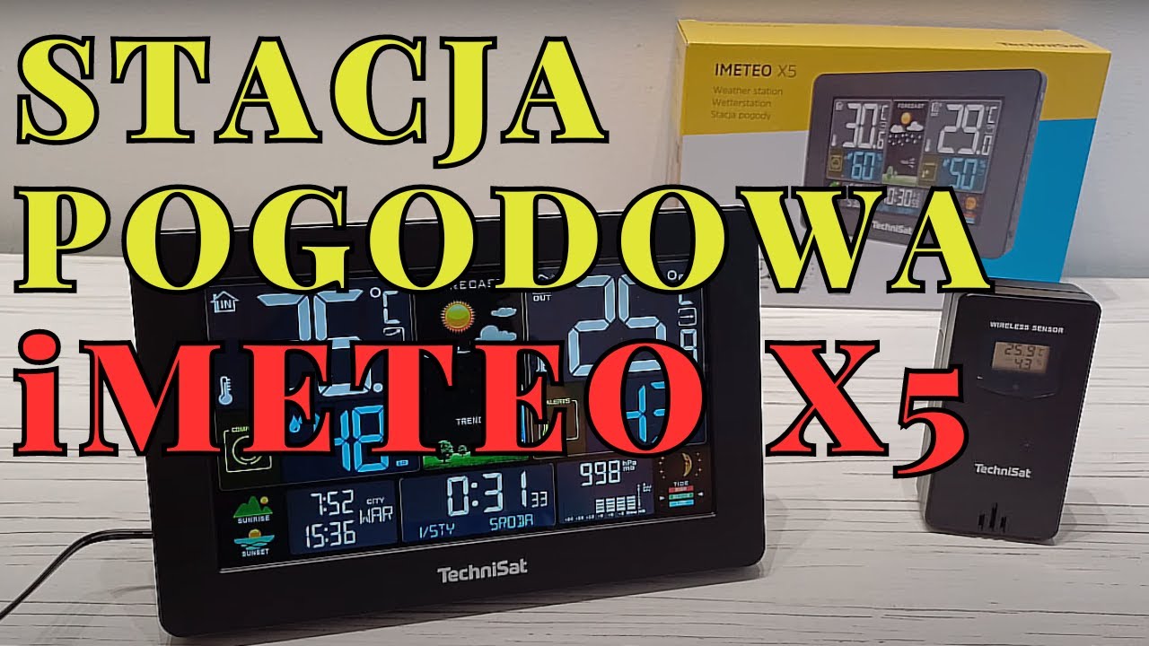 Stacja Pogodowa TechniSat IMETEO X5 - recenzja /test