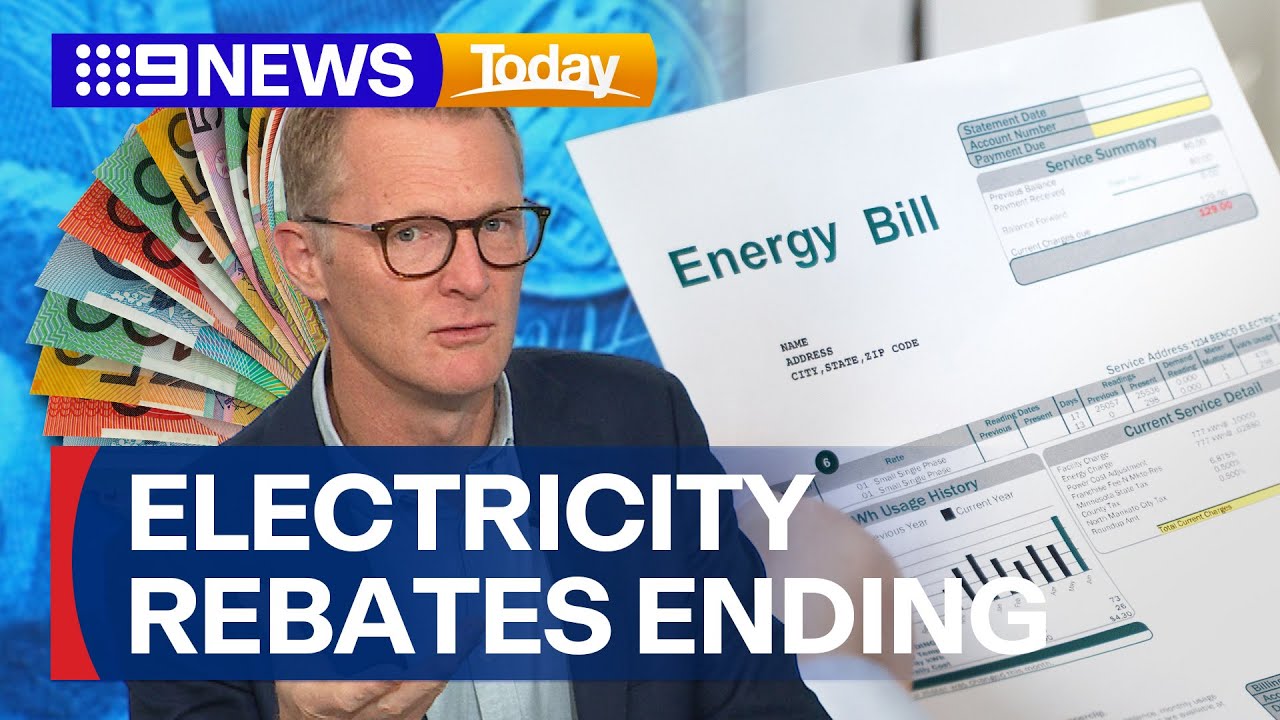 Electricity rebates to end for millions of Australian households | 9 News Australia