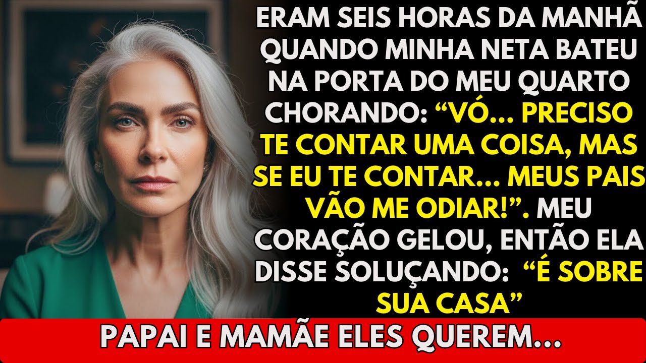 Minha neta me contou o plano dos pais dela chorando, hoje ela é a única família que tenho