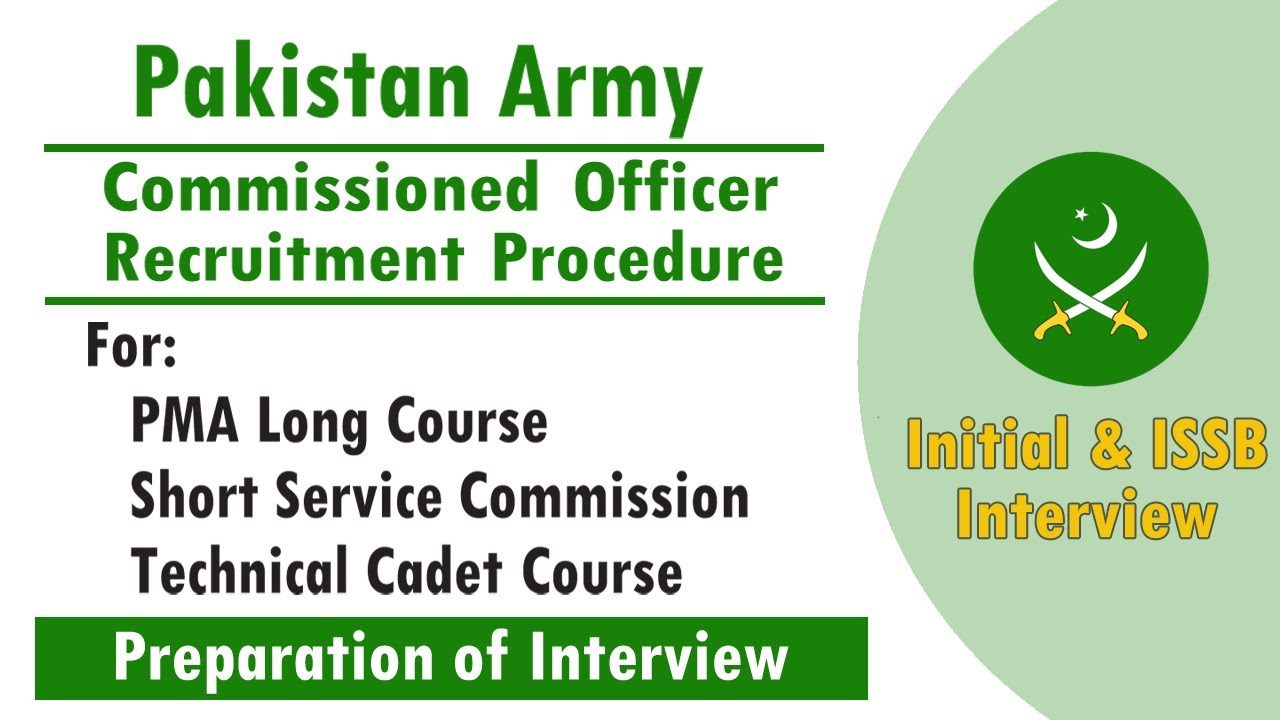 Commissioned Officer Recruitment Procedure | Pakistan Army