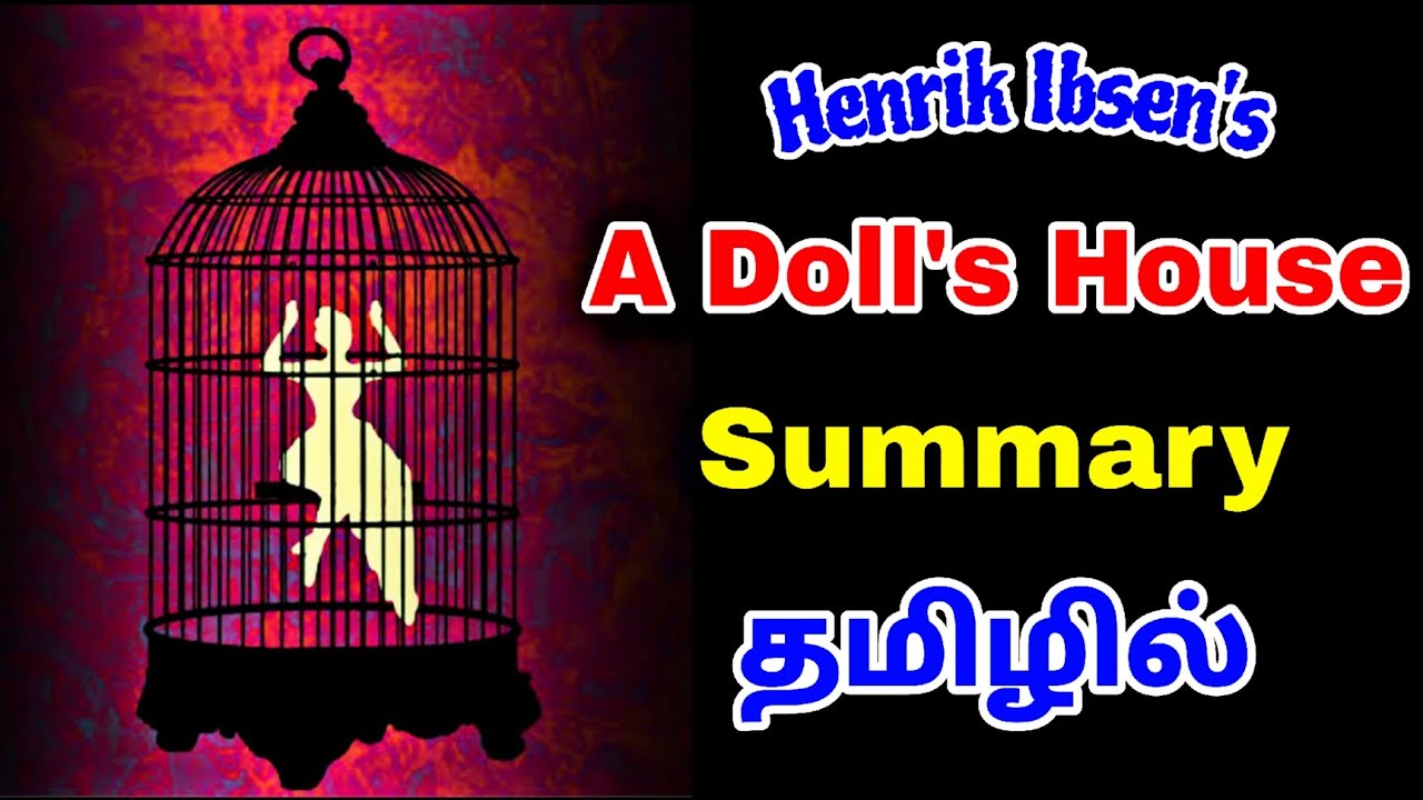 A Doll's House Summary in Tamil| Henrik Ibsen| தமிழில்| #ugcnet #pgtrb #drama #englishliterature