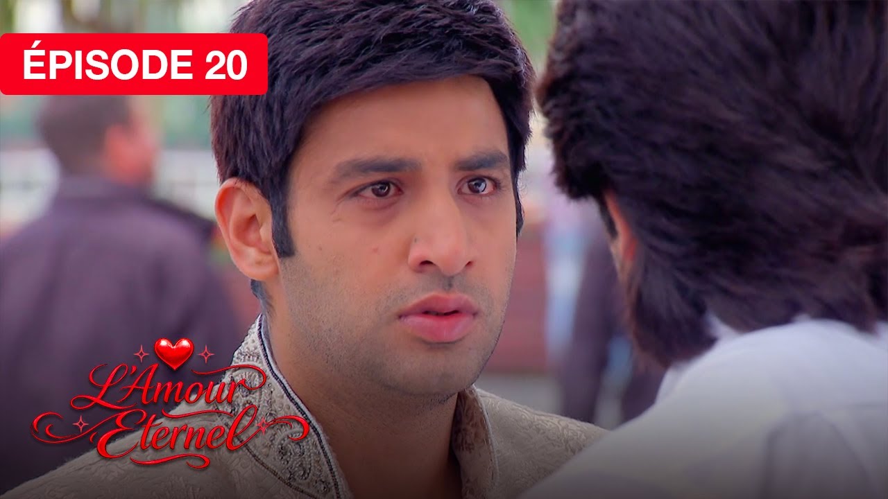 L'Amour Éternel (Rab Se Sohna Isshq) - EP 20 - série doublée en français