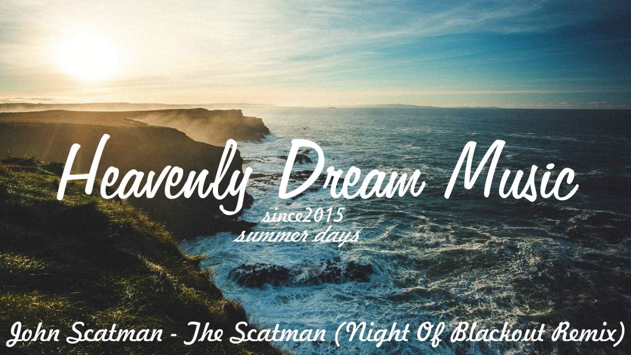 John Scatman - The Scatman (Night Of Blackout Remix)