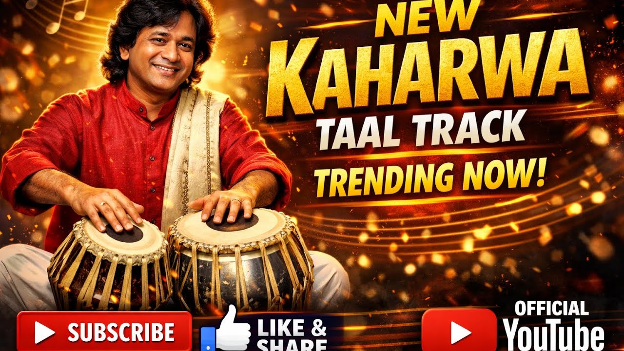 🎵 New# Kaharwa# Taal Track 2026 |# Powerful #Rhythm# | Like 👍 Subscribe 🔔
