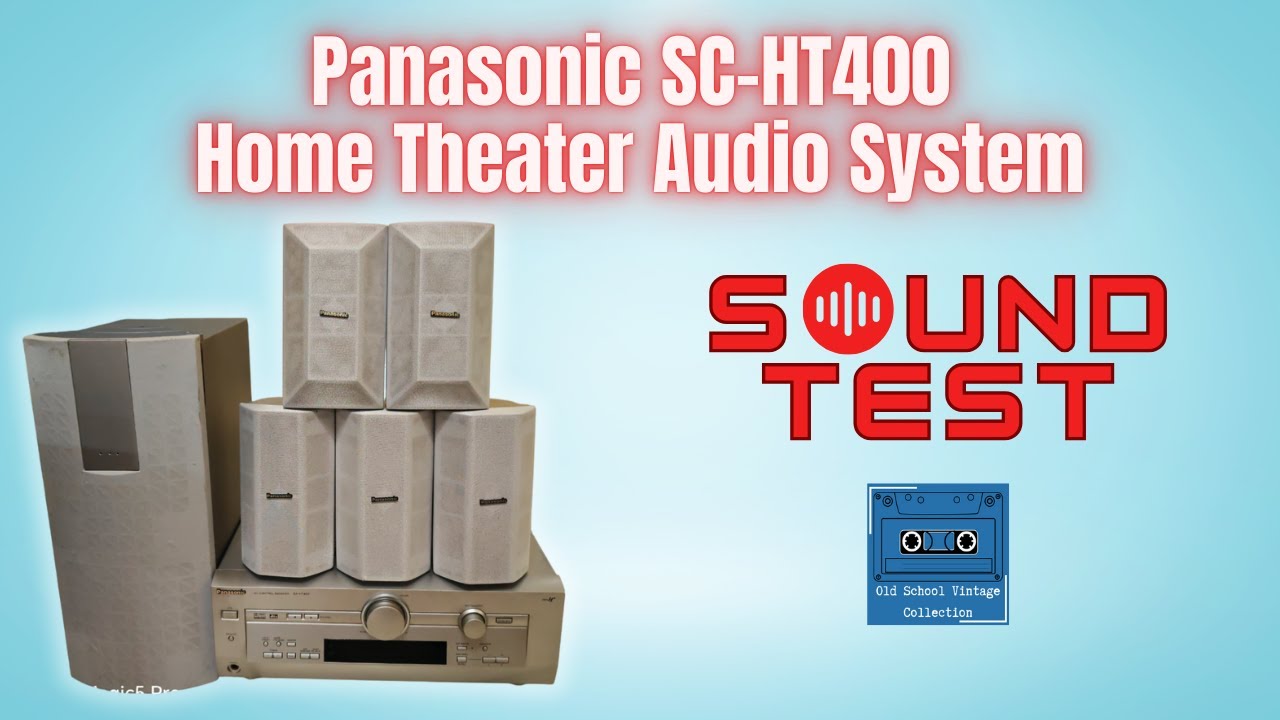 Panasonic SC-HT400 SA-HT400 Home Theater Sound Test