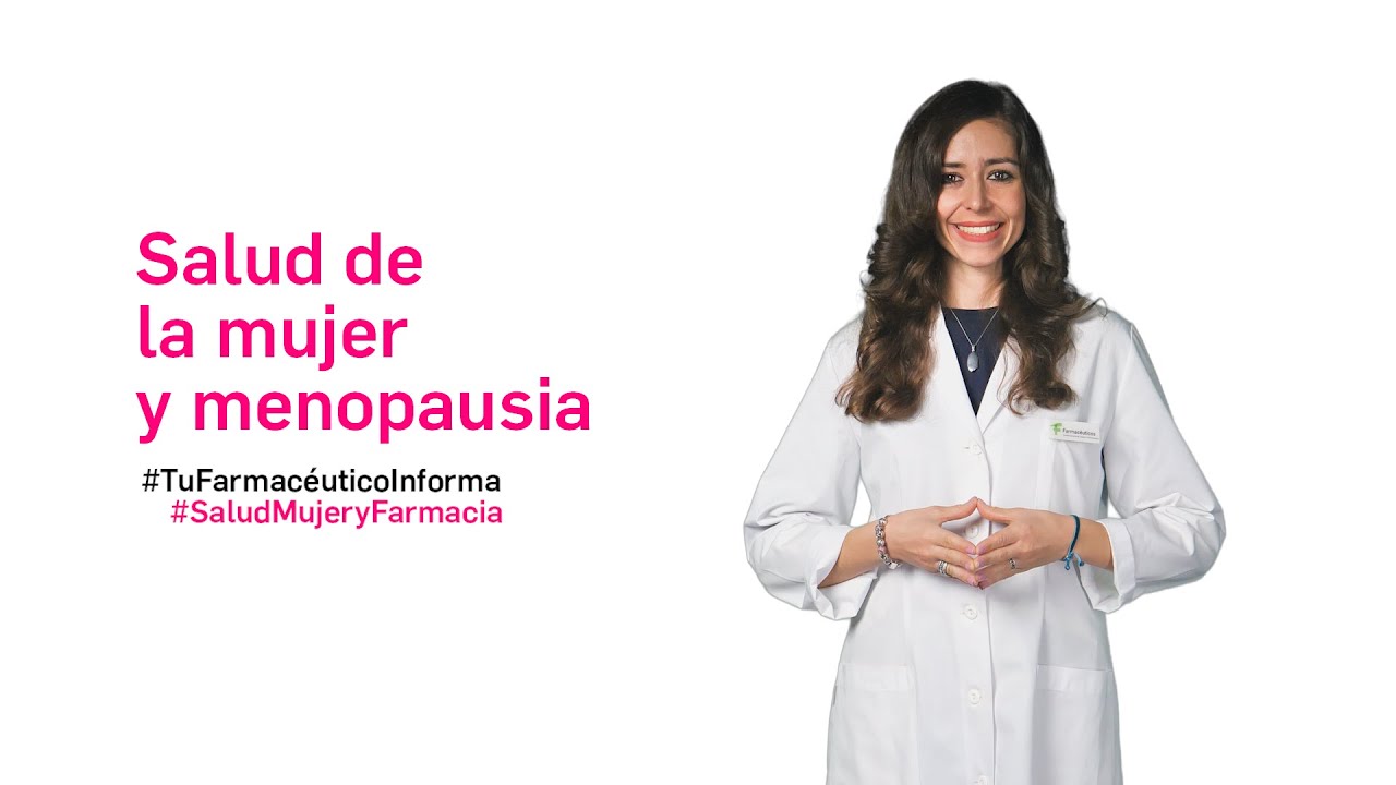 Salud de la mujer y menopausia #SaludMujeryFarmacia