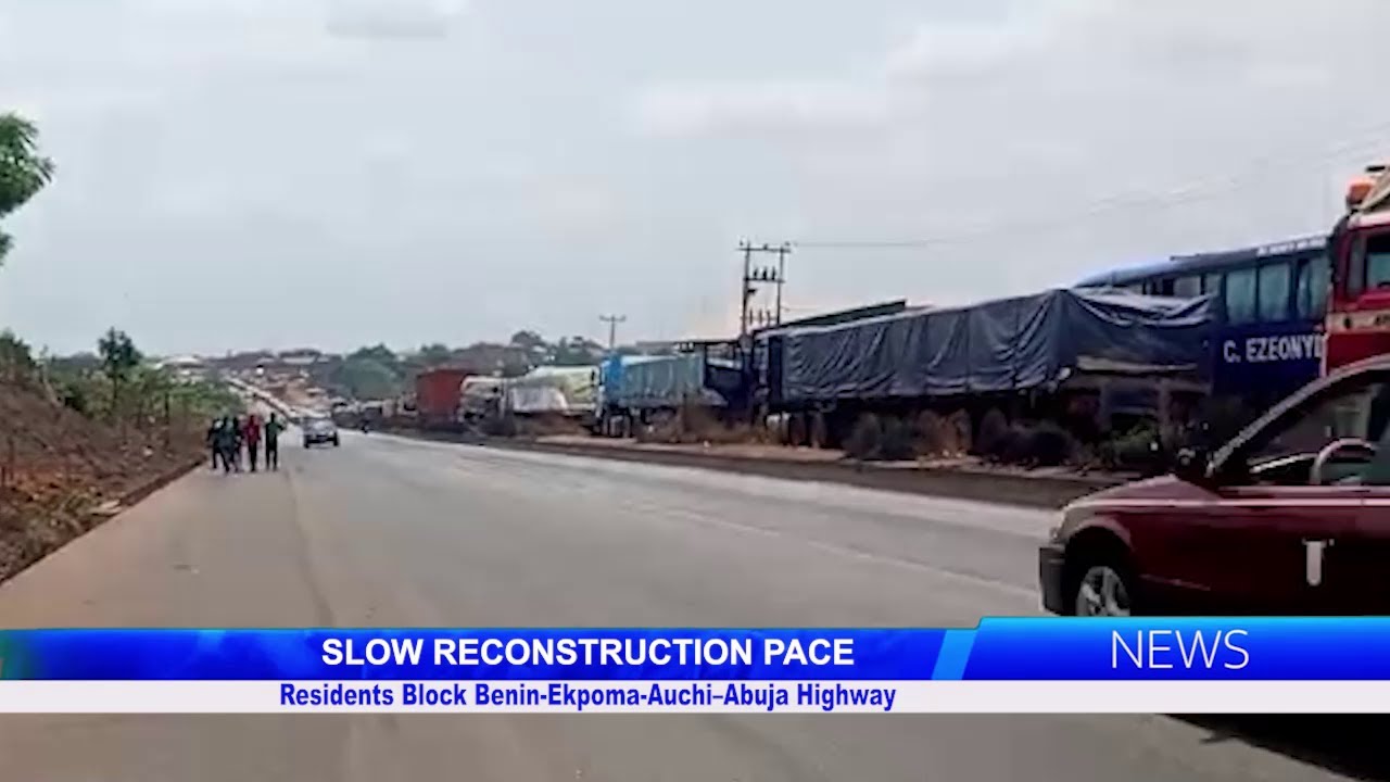 Residents Block Benin-Ekpoma-Auchi-Abuja Highway