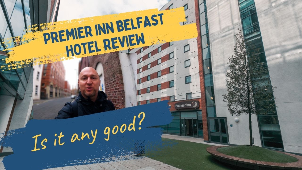 Premier Inn Belfast Hotel Review - Is It a Good Budget Option?!