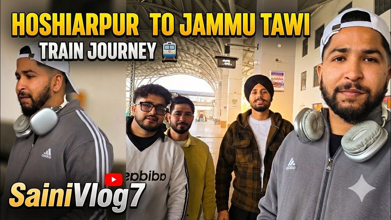 ♥️Hoshiarpur to Jammu Tawi Train Journey 🚆 SainiVlog7 