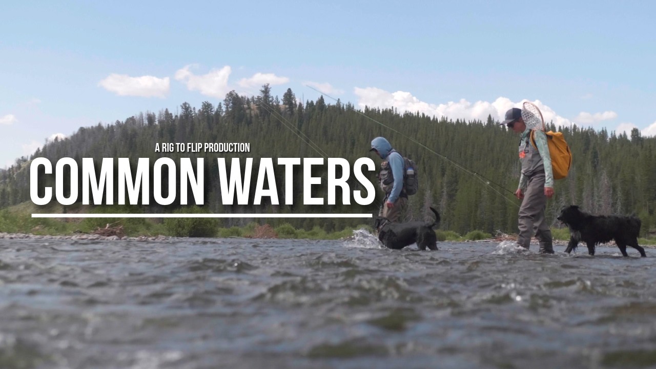Common Waters | Rig to Flip Productions