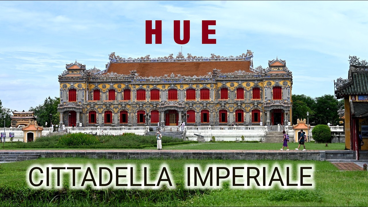 VIETNAM: HUE E LA CITTADELLA IMPERIALE