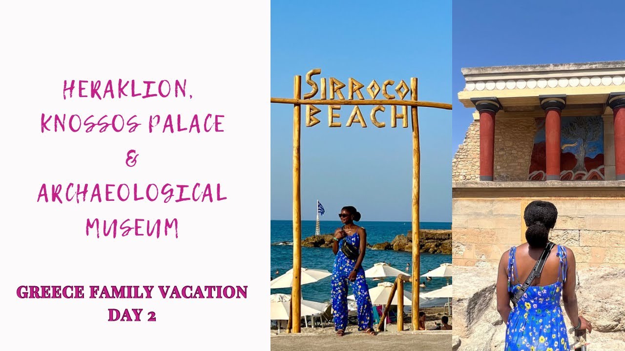 Exploring Crete with Family: Knossos Palace, Heraklion City Tour & Gouves Beach | Day 2