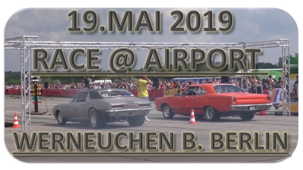 Race @ Airport Werneuchen 2019 - All Bikes and Cars