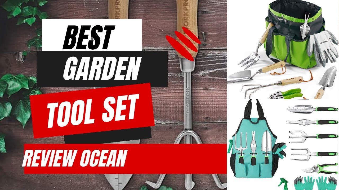 Best garden tool set on the market