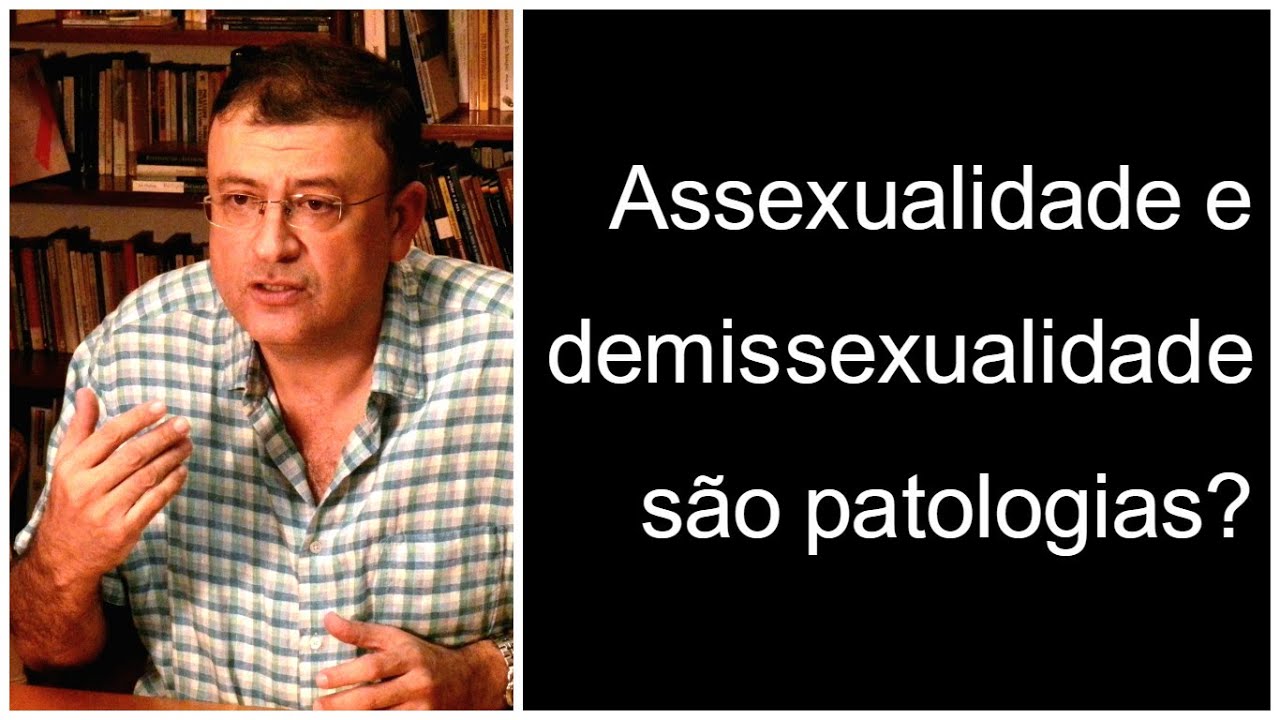 Assexualidade e demissexualidade são patologias? | Christian Dunker | Falando nIsso 33