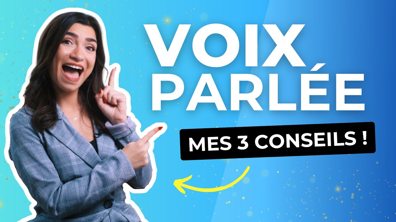 3 conseils FONDAMENTAUX pour poser sa VOIX PARLÉE !