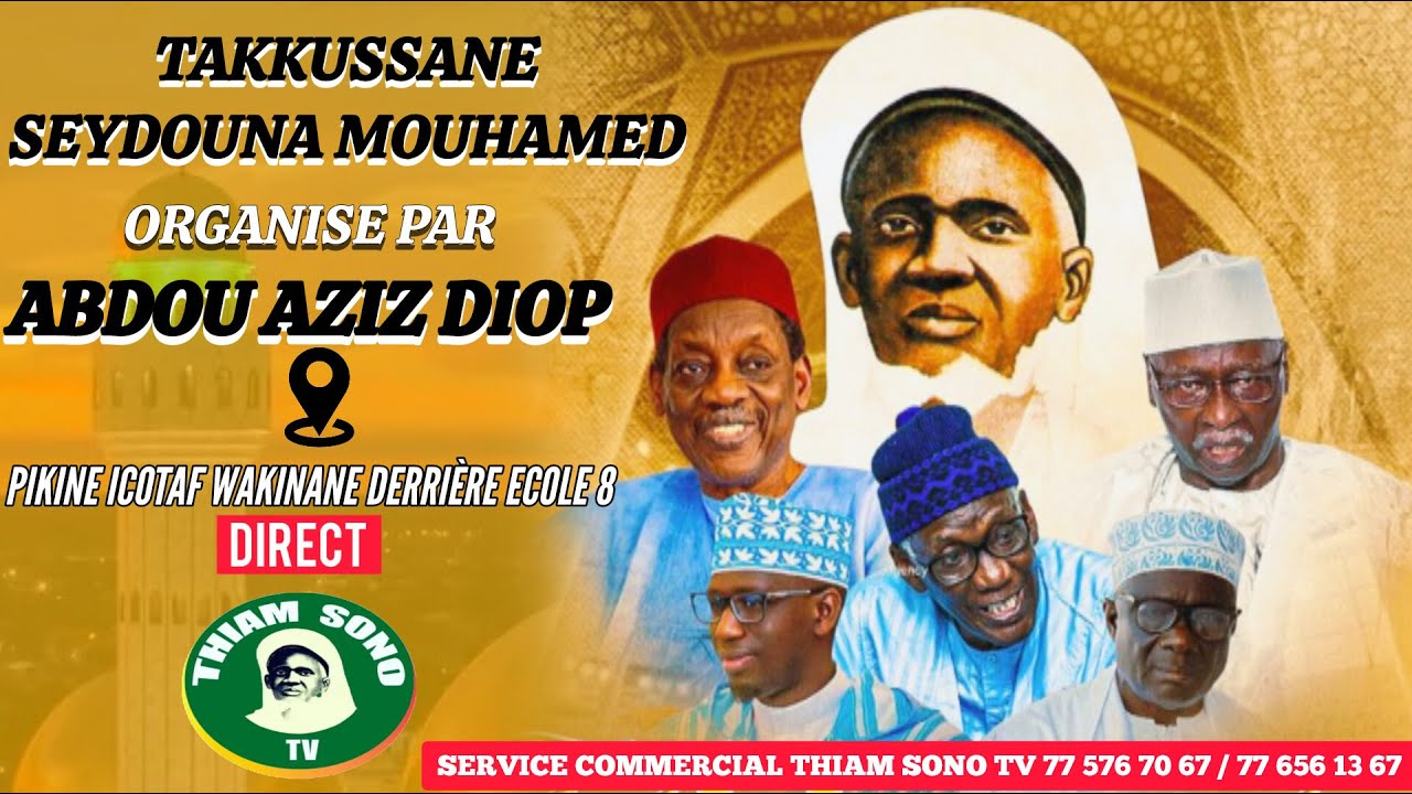 🛑EN DIRECT TAKKUSSANE SEYDOUNA MOUHAMAD, ABDOU AZIZ DIOP EDITION 2026