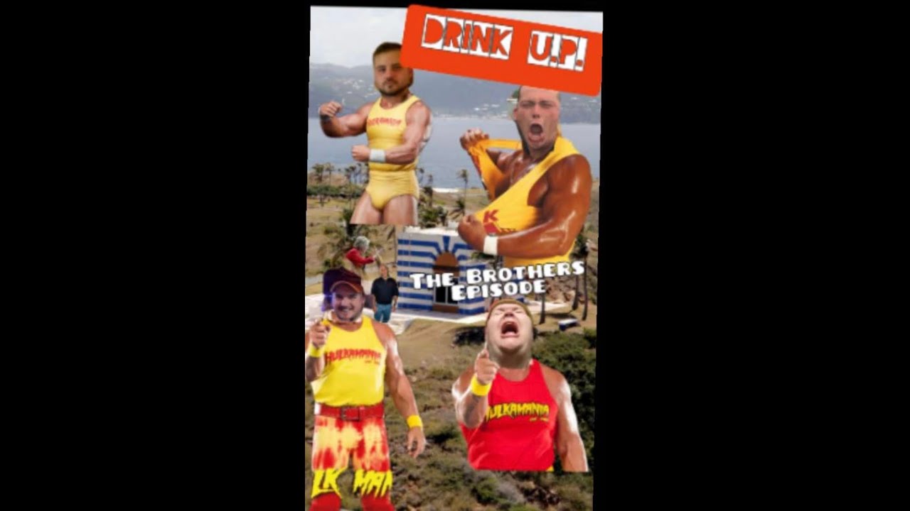 Drink U.P.- The Brothers Unite LIVE!