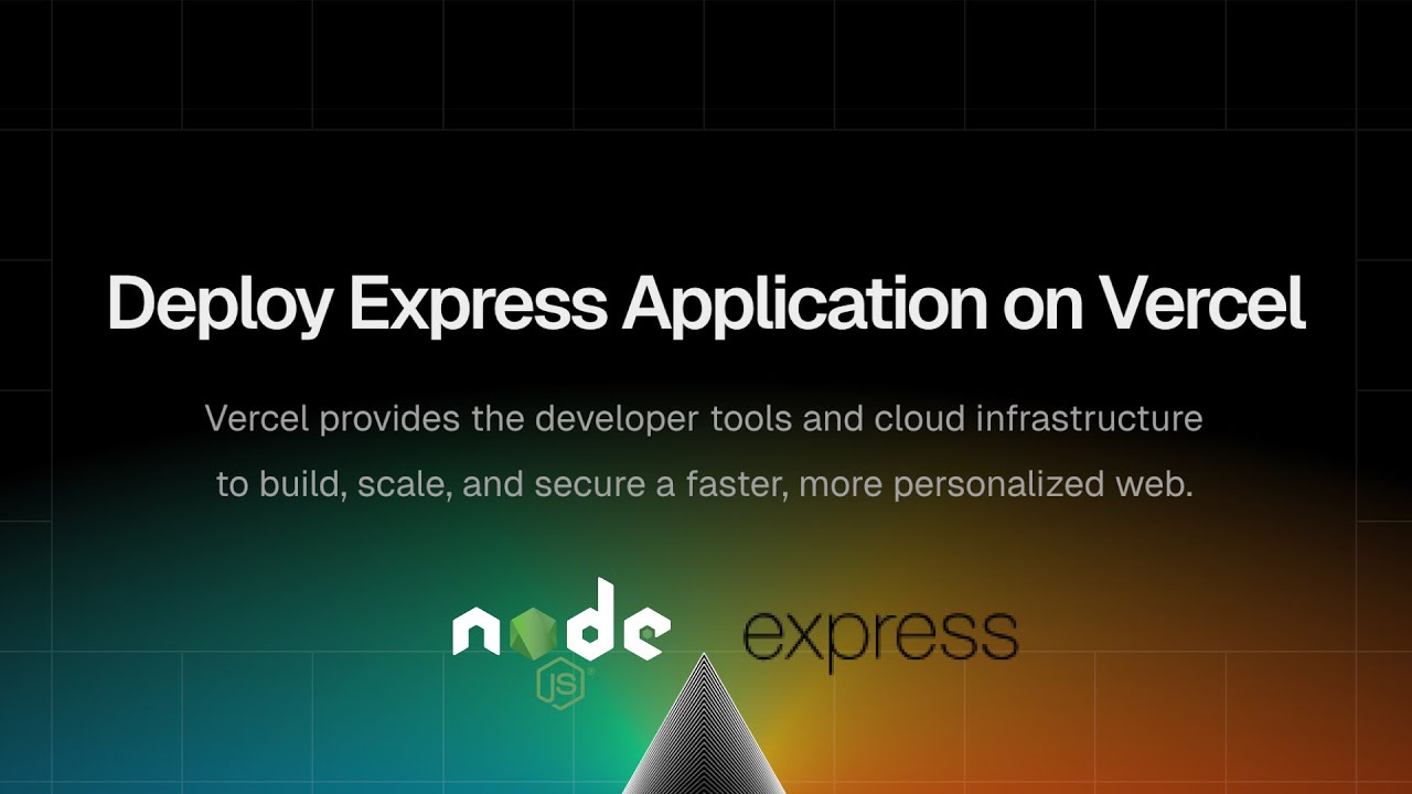 Deploy Express.js Application to Vercel under 1 Minute