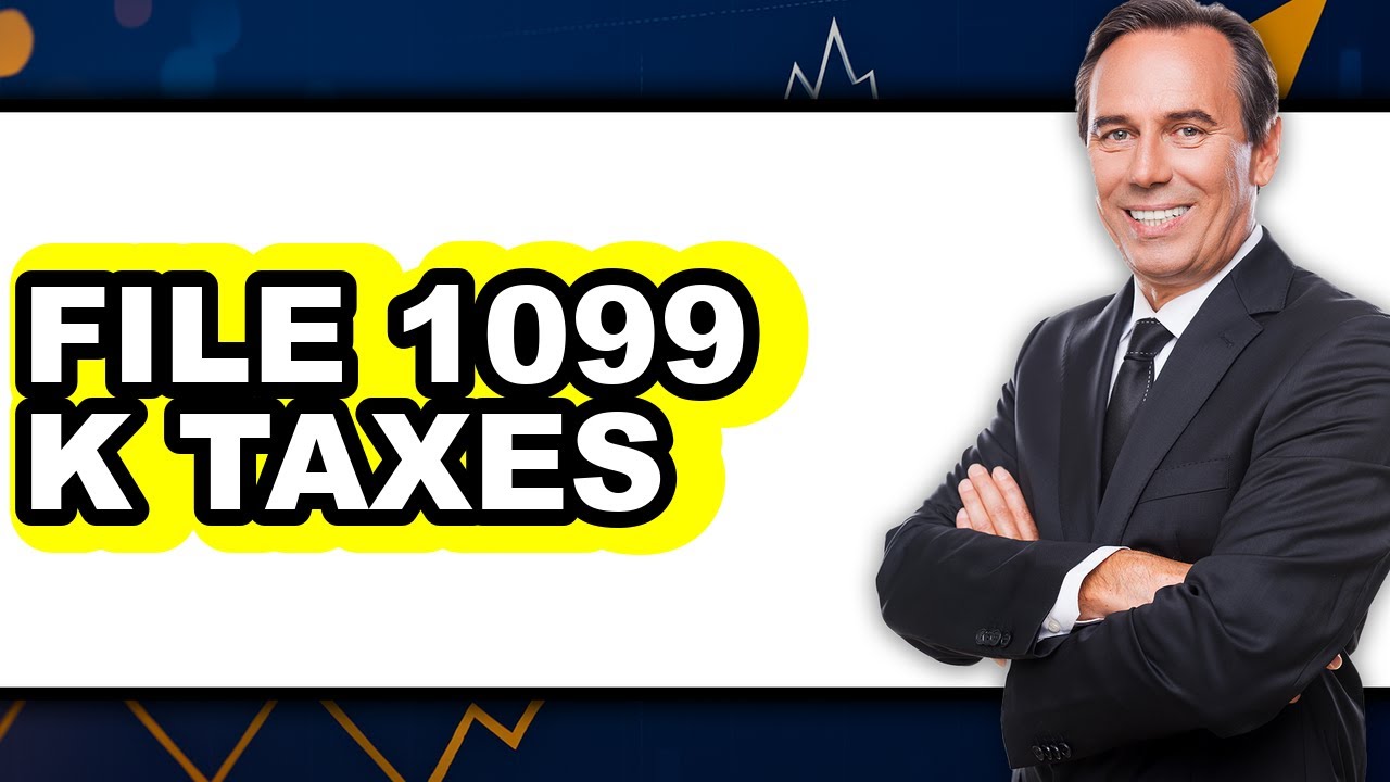 How To File 1099 K Taxes - Step By Step