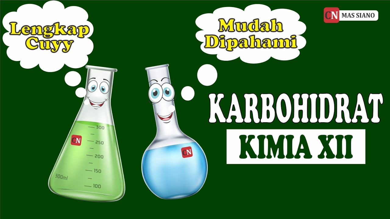 Karbohidrat | Kimia Kelas 12