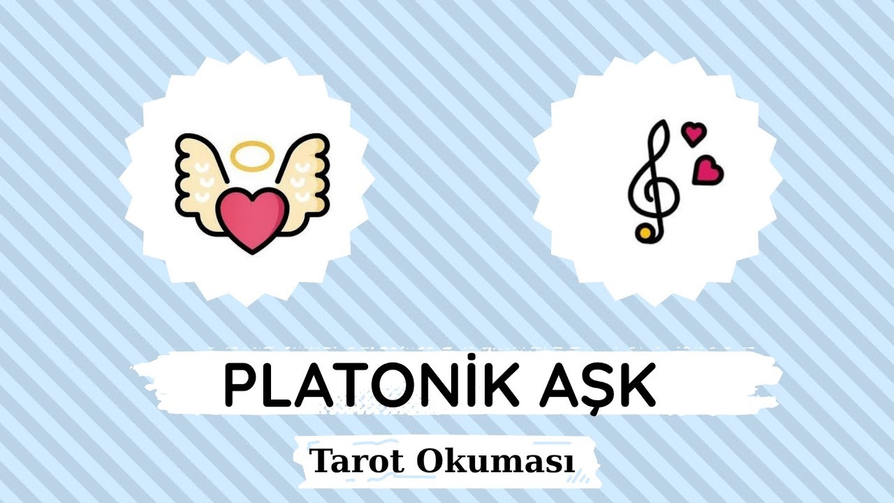Platonik Aşk Tarot Açılımı/Deste seç 🩷🎼