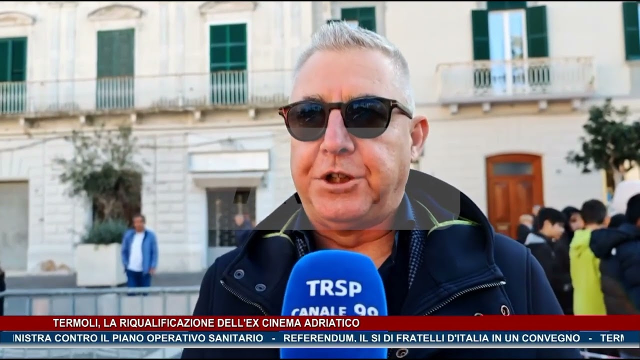 Termoli, la riqualificazione dell'ex cinema Adriatico TG NEWS MOLISE DEL 28.02.26 - TRSP -