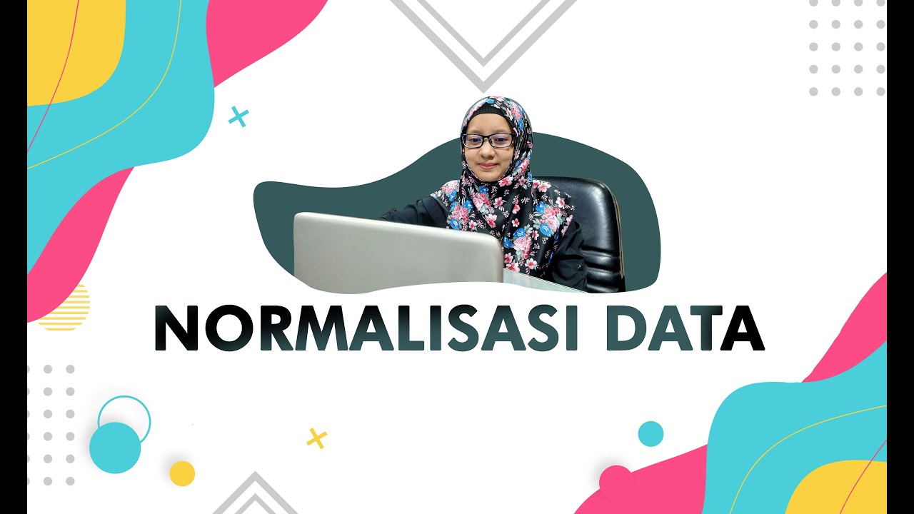 Normalisasi Data