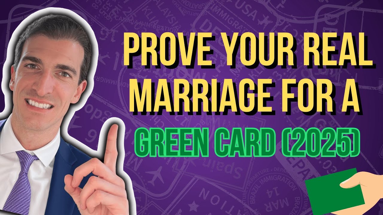 Proving a Real Marriage: Required Evidence For a Marriage-Based Green Card in 2025
