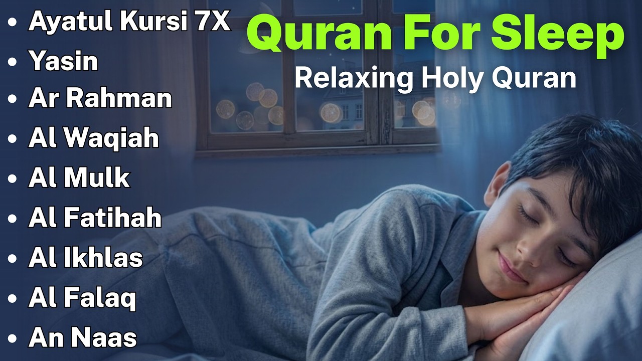 Beautiful Quran For Sleep | Al-Fatihah, Ayat Al-kursi, Yasin ,Ar-rahman - Relaxing Holy Quran