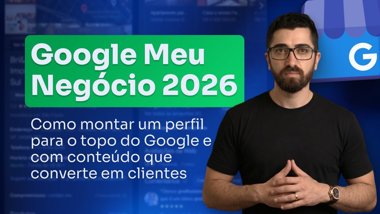 Google Meu Negócio 2026