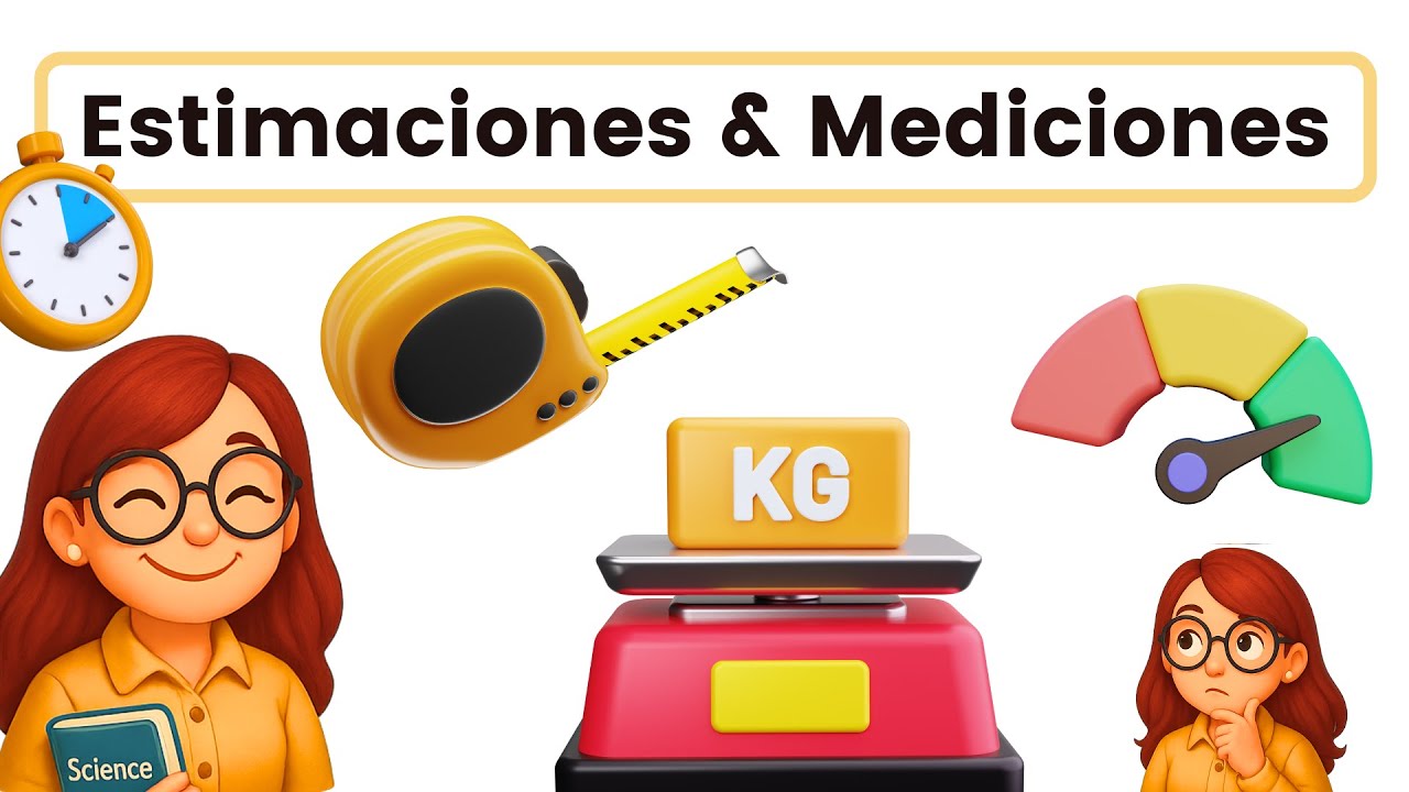 Estimaciones y mediciones 📐⚖️