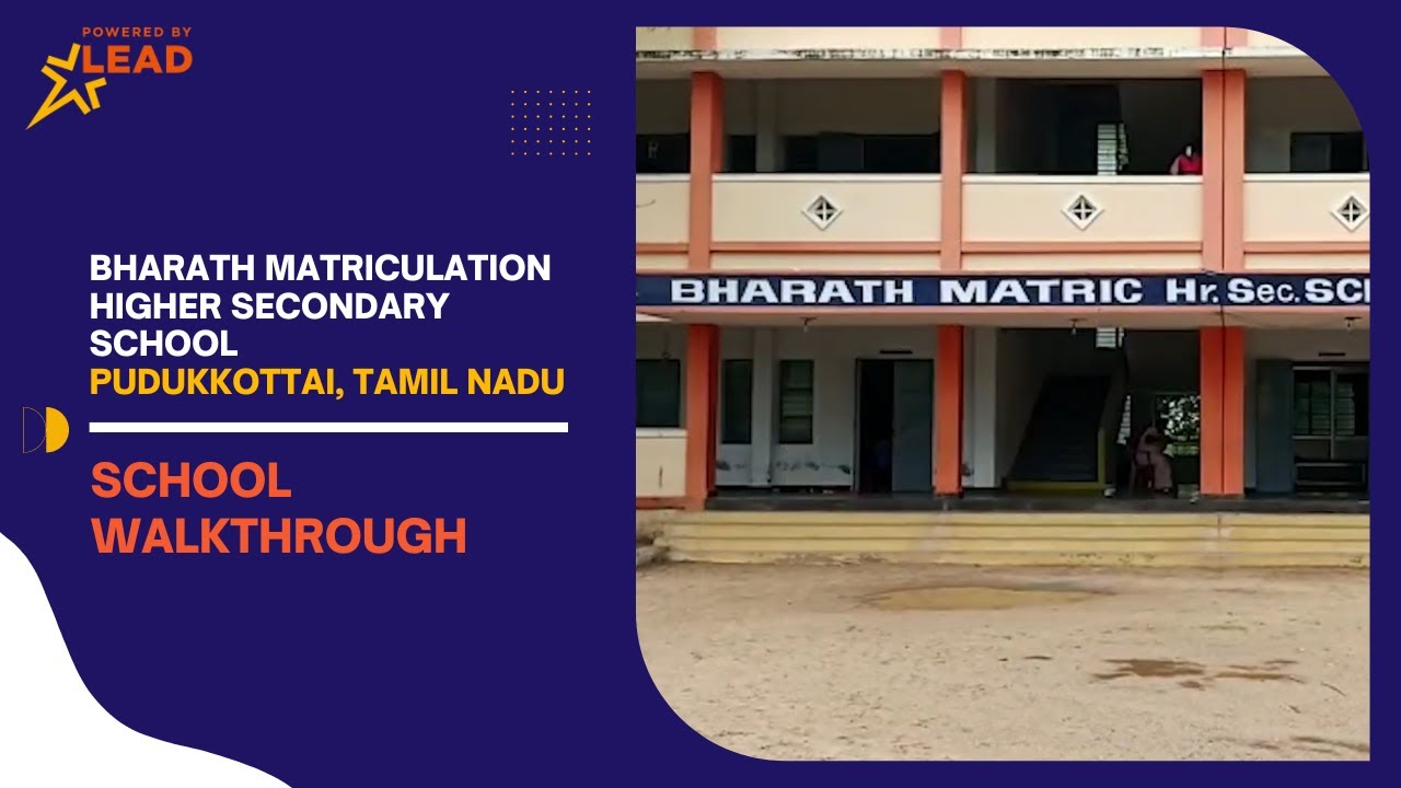 Bharath Matriculation Hr Secondary School, Pudukkottai, Tamil Nadu | Virtual School Tour 2022