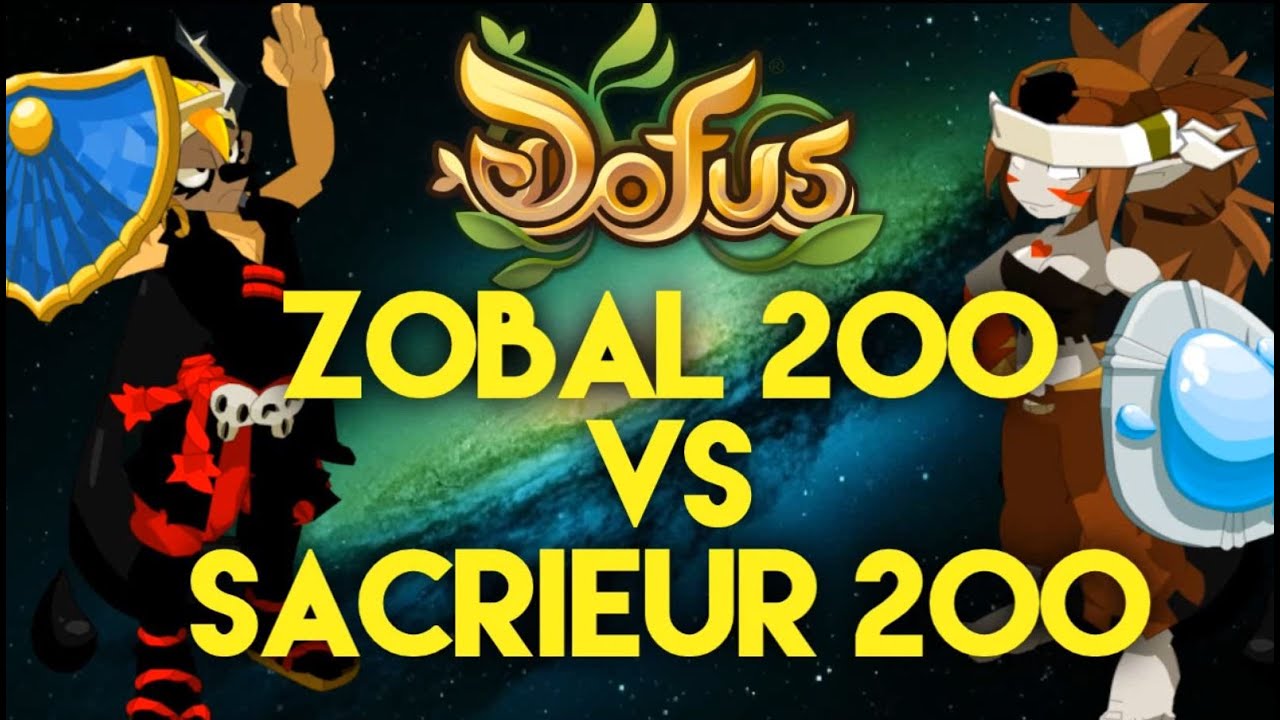 Sapeuh Zobal 200 VS Sacrieur 200 Grade 8 DOFUS
