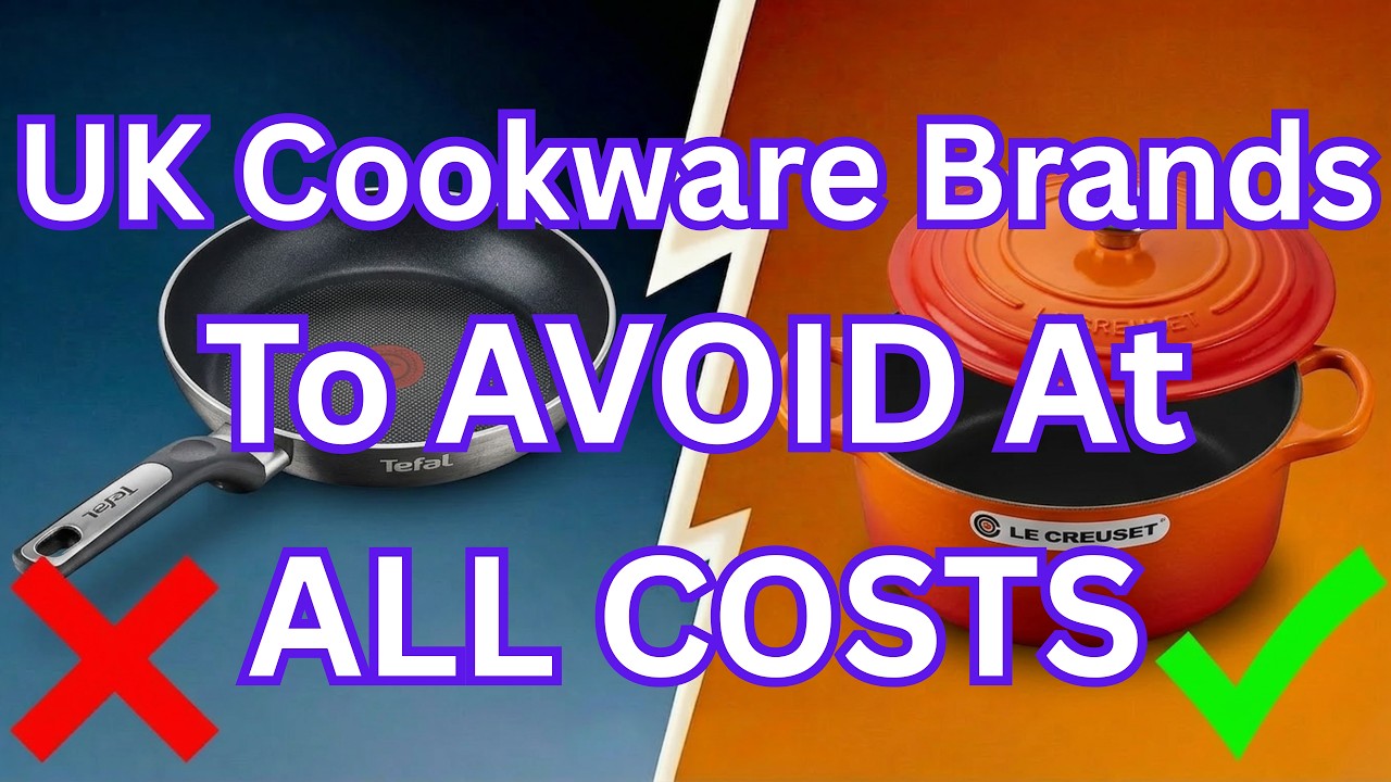 7 TOXIC UK Cookware Brands To Avoid (And 2 That Are Actually Safe)