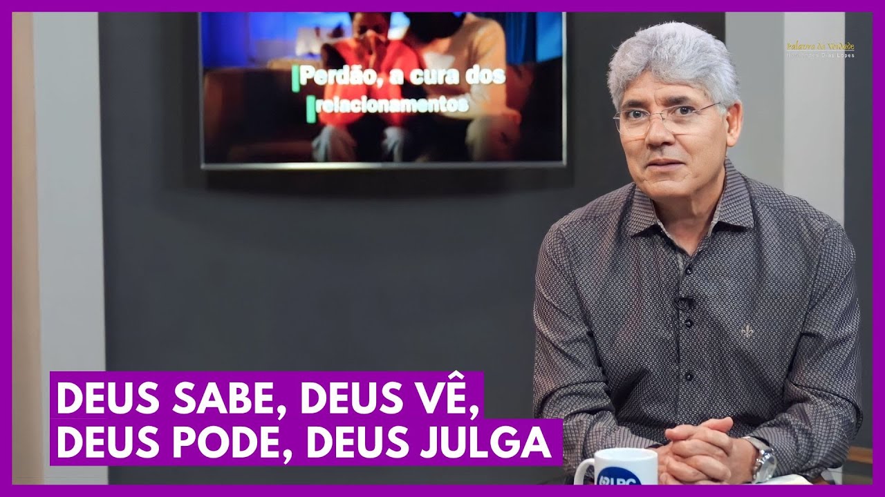 DEUS SABE, DEUS V&Ecirc;, DEUS PODE, DEUS JULGA - Hernandes Dias Lopes
