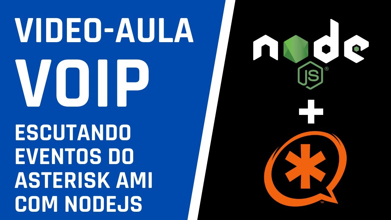 Video aula: Escutando eventos do Asterisk AMI com o NODEJS