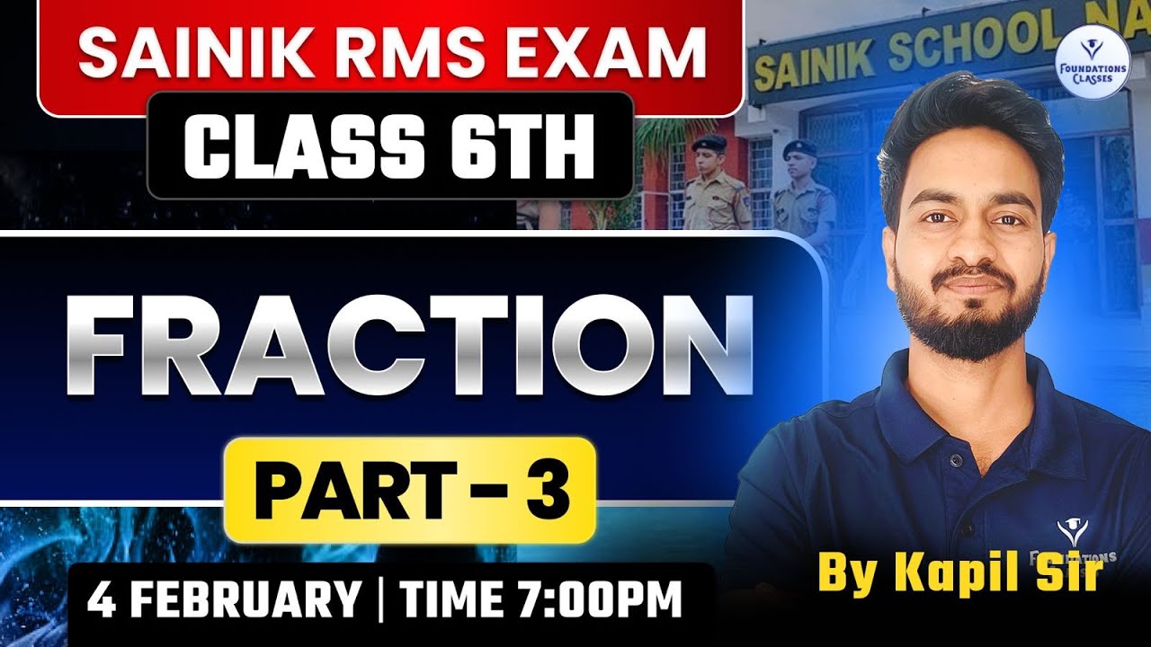Fraction Part 3 One Shot | Sainik & RMS Exam Maths | Class 6th & 9th Complete Concept