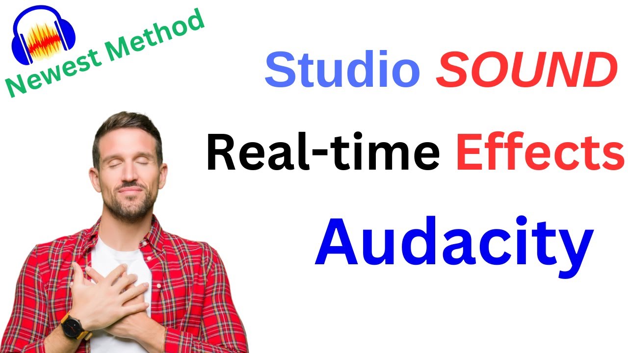 Make your voice sound better with Audacity real time effects