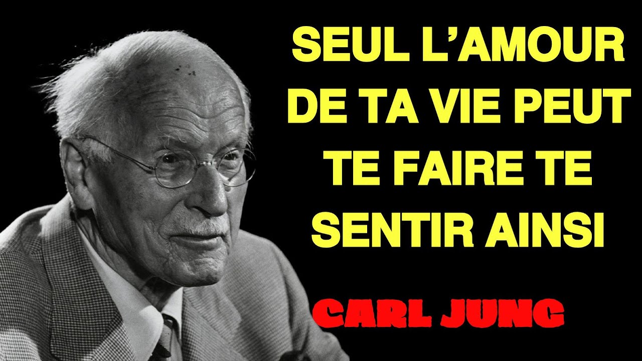 Carl Jung Psychologie | 5 SIGNES que c’est L’AMOUR de votre VIE