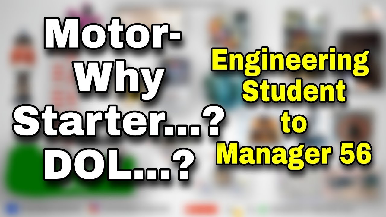 DOL Starter Explained | Why Motor Needs Starter | High Starting Current | Power & Control Circuit