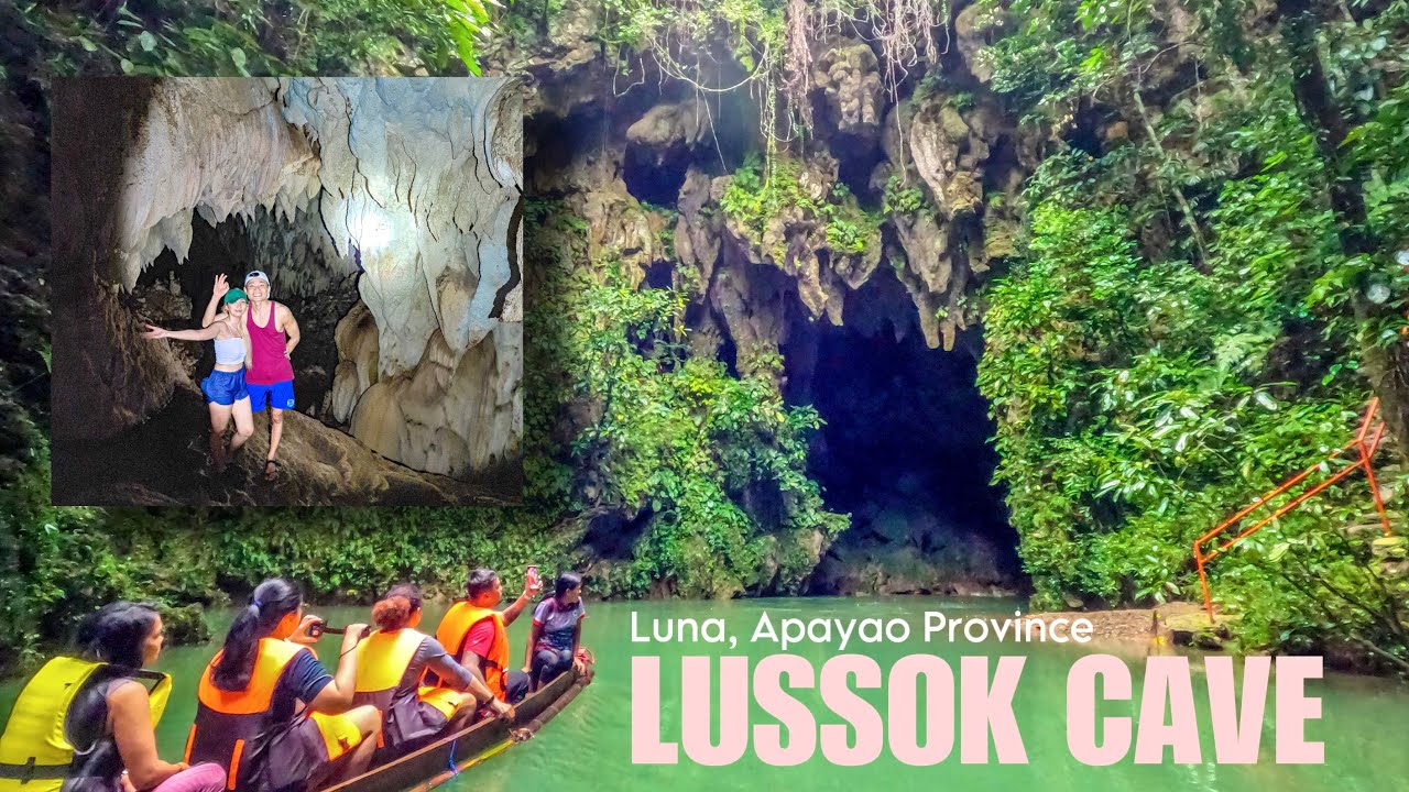 APAYAO PROVINCE 2022: MAJESTIC LUSSOK CAVE AND UNDERGROUND RIVER I ANN WANDERED SOUL