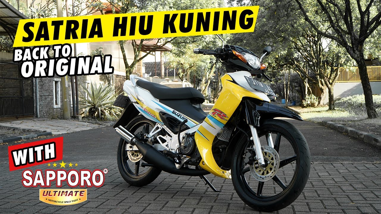 FULL RESTORASI SATRIA HIU KUNING | BACK TO ORIGINAL WITH SAPPORO ULTIMATE | ISTIMEVVAH