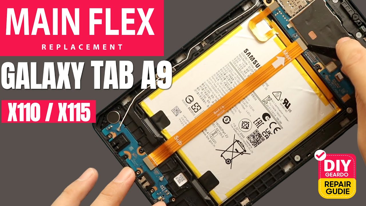 Samsung Galaxy Tab A9 Main Flex Replacement | SM-X110, X115, X117